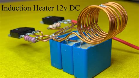 induction heater 12v DC Building a 1500W Induction Heater - YouTube