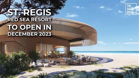 St. Regis Red Sea Resort To Open In December 2023 - YouTube