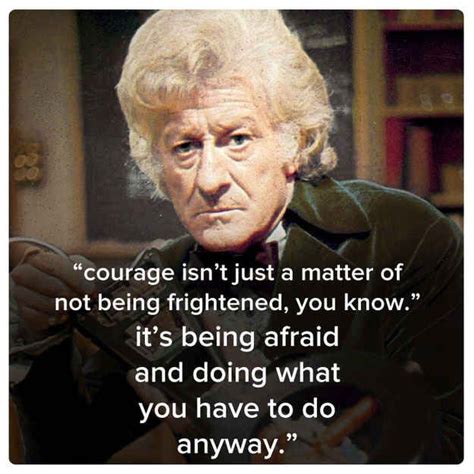 Third Doctor (Jon Pertwee) | Best quotes, Doctor, Doctor who quotes