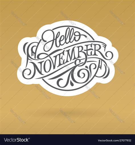 Hello november logo in form circle vintage Vector Image