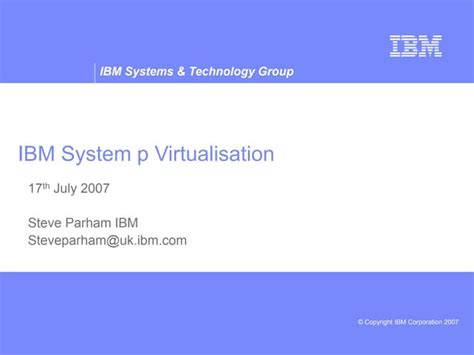 IBM System p Virtualisation.ppt