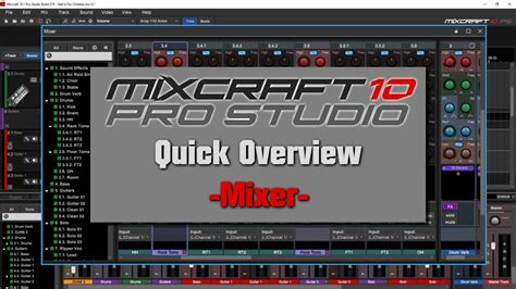 Mixcraft 10 Mixer Quick Overview - YouTube