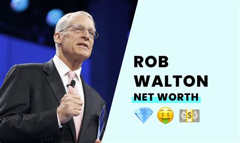 Rob Walton's Net Worth - How Rich is He?