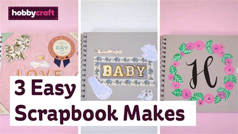 3 Easy Scrapbook Cover Ideas | Hobbycraft - YouTube