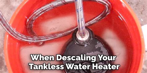 How to Descale Tankless Water Heater | 10 Effective Steps (2024)