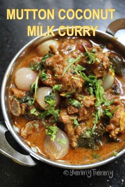 Mutton Coconut Milk Curry Recipe - Yummy Tummy | Recipe | Curry recipes, Coconut milk curry ...