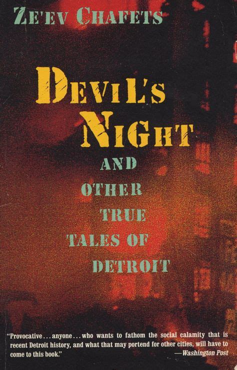 Devil's Night ---- Detroit, MI.