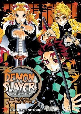 Demon Slayer: Kimetsu no Yaiba: The Official Coloring Book 2 | Book by ...