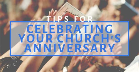 Ideas to Celebrate Your Church Anniversary