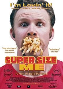 Super Size Me : A Documentary On Fast Food - Psychedelic Adventure