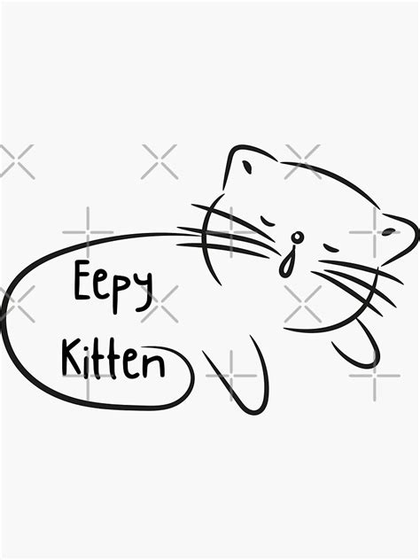 "Eepy Kitten, Very Eepy Kitten Funny Cat Quote and Cat Meme For Cat Lovers, Cat Owners and Cat ...