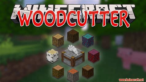 Woodcutter Data Pack 1.17.1 (Craft Wood-related Blocks) - 9Minecraft.Net