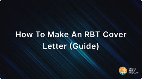 Registered Behavior Technician (RBT) Cover Letter [Guide]