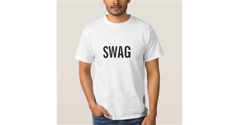 SWAG TSHIRT | Zazzle