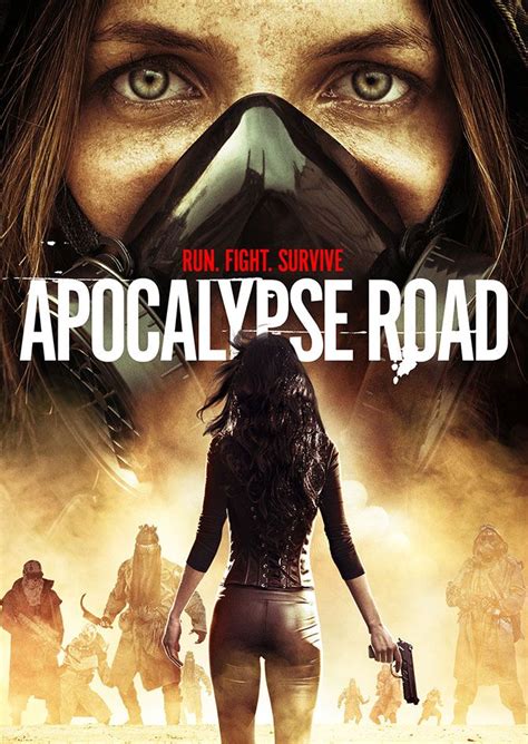 Katie Kohler Fights to Survive in Apocalypse Road Trailer, Poster and ...