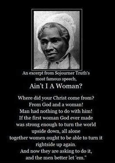 Pin by Kelly Robertson on Misc | History quotes, Sojourner truth, Women in history