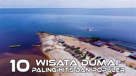 10 Tempat Wisata Dumai Terbaru Paling Hits | Wisata Dumai Riau Terpopuler - YouTube