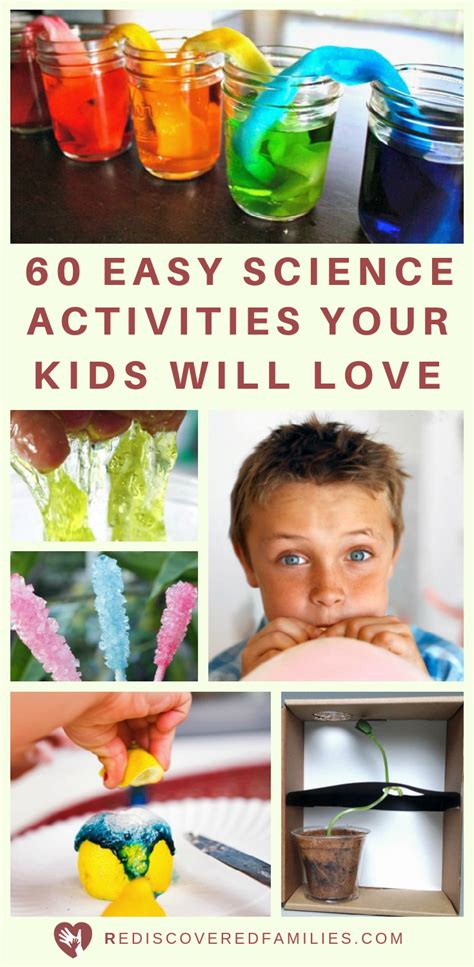 60 + Very Simple Science Experiments Your Kids Will Love | Rediscovered Families | Science ...