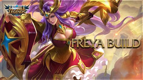 Mobile Legends: Freya Unstoppable Build - YouTube