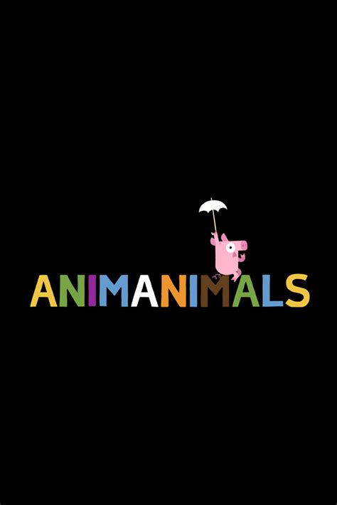 Watch Animanimals Online | Season 2 (2022) | TV Guide