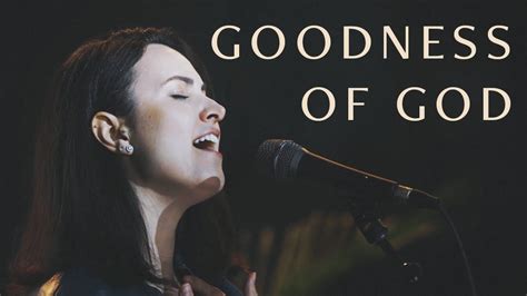 Goodness of God - Bethel Music (Live) | Garden MSC - YouTube