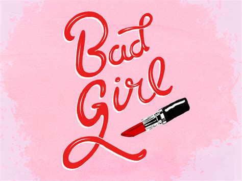 Lettering - Bad girl by Ponderosa DG on Dribbble