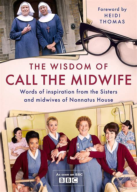 'The Wisdom of Call the Midwife' book features classic quotes from the show - British Period Dramas