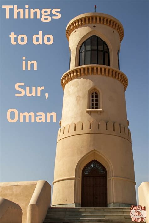 Things to do in Sur (Oman) - Turtle Reserve, Dhows, Forts...