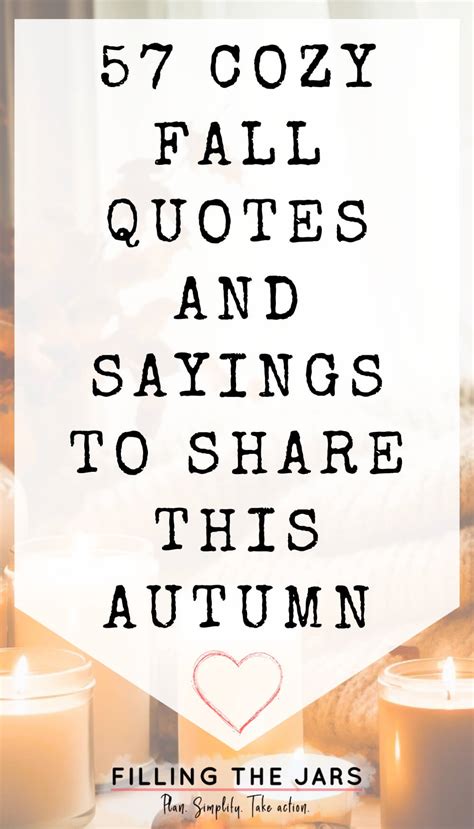 57 Delightfully Cozy Fall Quotes And Sayings To Share This Autumn ...