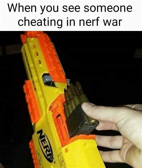 It's Nerf© or nothing™ - Meme by Warper :) Memedroid