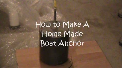 How to Make a Homemade Boat Anchor - YouTube