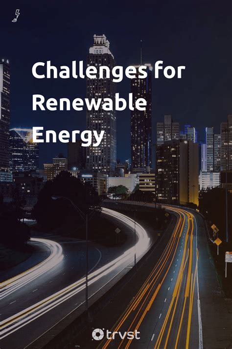 7 challenges for renewable energy renewable energy adoption – Artofit