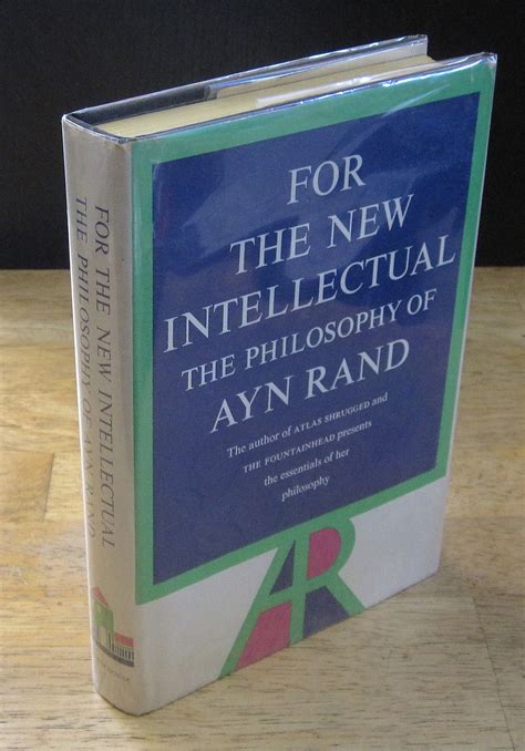 For the New Intellectual: The Philosophy of Ayn Rand [First Printing ...