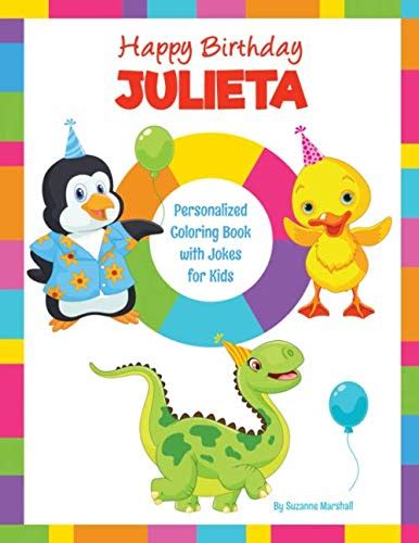 Buy Happy Birthday, Julieta: Kids Joke Book & Personalized Coloring Book with Jokes for Kids ...