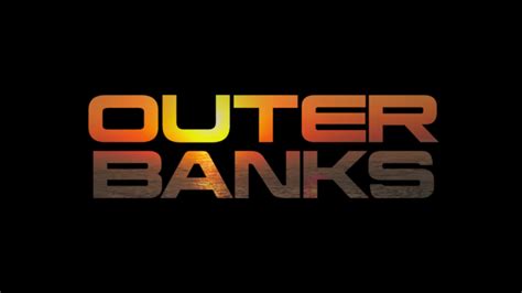 Netflix Shares 'Outer Banks' Season Three Preview | Def Pen