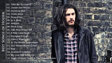 Hozier Greatest Hits | The Best of Hozier Full Album | Hozier, Take me to church, Album