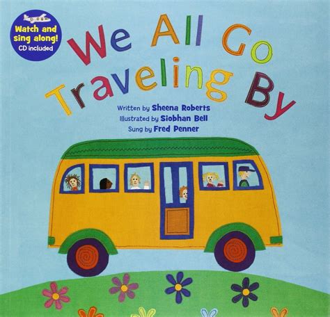 We All Go Traveling By - Barefoot Books Singalongs - Toy Sense