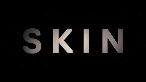 Skin (2018) - Trailer - MEGANUT