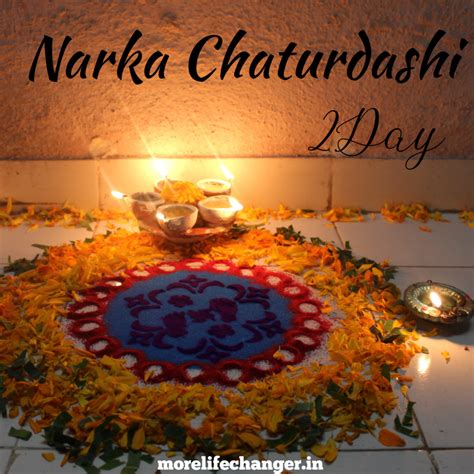 12 Significance of Naraka Chaturdashi - More life changer