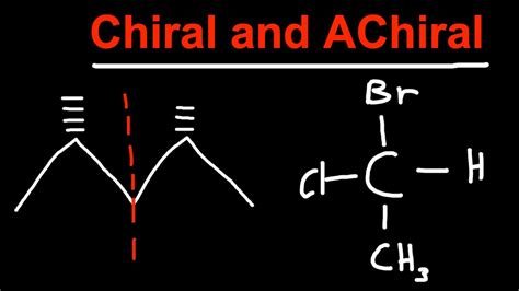 Identifying chiral or achiral and chiral centers - chiral, achiral, chrial center- organic ...