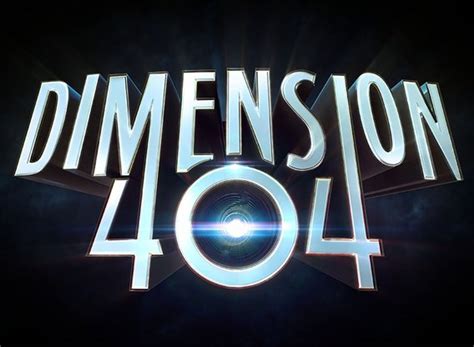 Dimension 404 TV Show Air Dates & Track Episodes - Next Episode