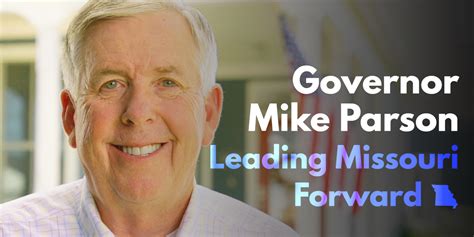 Governor Mike Parson Will Lead Missouri Forward