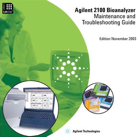 Agilent 2100 Bioanalyzer Maintenance and Troubleshooting Guide - DocsLib