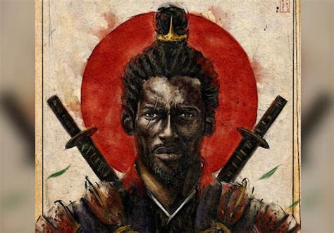 The True Story Behind The Legend of Japan’s First Black Samurai - Because of Them We Can