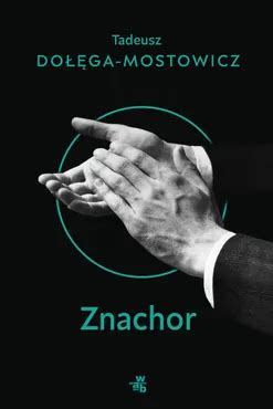 Znachor (e-book) - Tadeusz Dołęga-Mostowicz - Ebook w Księgarnia Świat Książki