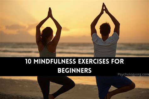 10 Mindfulness Exercises For Beginners