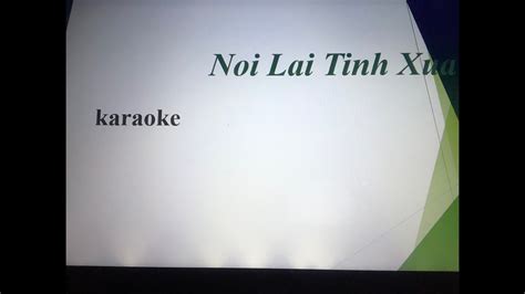 Noi Lai Tinh Xua - Karaoke - YouTube