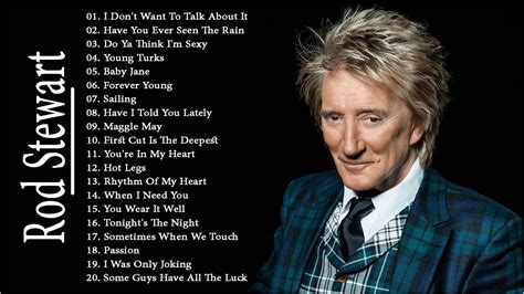 The Very Best of Rod Stewart 2020 - Rod Stewart Greatest Hits Full ...