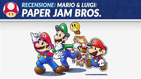 Recensione – Mario & Luigi: Paper Jam Bros. – Mario's Castle