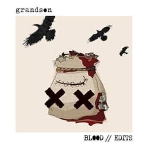 grandson Lyrics, Songs, and Albums | Genius